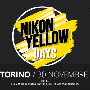 NIKON YELLOW DAYS | 30 NOVEMBRE | TORINO